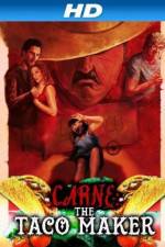 Watch Carne the Taco Maker Movie2k