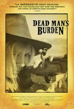 Watch Dead Man\'s Burden Movie2k