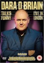 Watch Dara O Briain Talks Funny: Live in London Movie2k