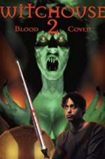 Watch Witchouse II: Blood Coven Movie2k