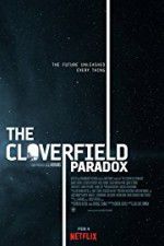 Watch The Cloverfield Paradox Movie2k
