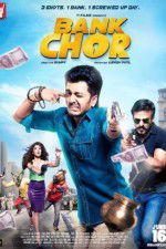 Watch Bank Chor Movie2k