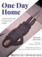 Watch One Day Home (Short 2017) Movie2k