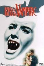 Watch The Kiss Of The Vampire - 1963 Movie2k