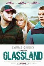 Watch Glassland Movie2k