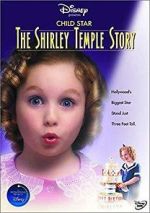Watch Child Star: The Shirley Temple Story Movie2k