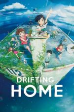 Watch Drifting Home Movie2k