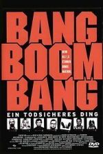 Watch Bang Boom Bang - Ein todsicheres Ding Movie2k