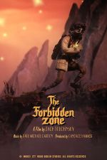 Watch The Forbidden Zone (Short 2021) Movie2k
