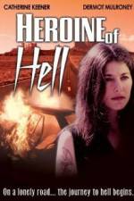 Watch Heroine of Hell Movie2k