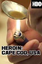 Watch HEROIN: Cape Cod, USA Movie2k