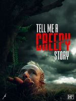 Watch Tell Me a Creepy Story Movie2k