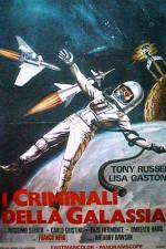 Watch I criminali della galassia Movie2k