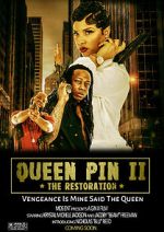 Watch QueenPin II: The Restoration Movie2k