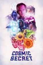 Watch The Cosmic Secret Movie2k