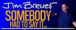 Watch Jim Breuer: Somebody Had to Say It (TV Special 2021) Movie2k