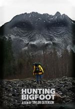 Watch Hunting Bigfoot Movie2k