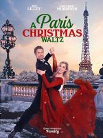 Watch Paris Christmas Waltz Movie2k