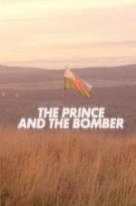 Watch The Prince and the Bomber Movie2k