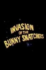 Watch Invasion of the Bunny Snatchers Movie2k