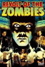 Watch Revolt of the Zombies Movie2k