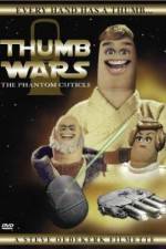 Watch Thumb Wars: The Phantom Cuticle Movie2k