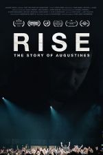 Watch RISE: The Story of Augustines Movie2k