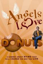 Watch Angels Love Donuts Movie2k