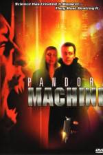 Watch Pandora Machine Movie2k