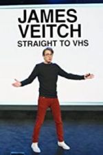 Watch James Veitch: Straight to VHS Movie2k