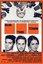 Watch Run This Town Movie2k