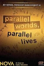 Watch Parallel Worlds, Parallel Lives Movie2k