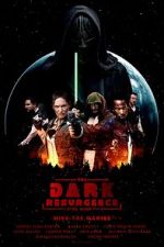 Watch The Dark Resurgence: A Star Wars Story Movie2k