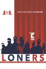 Watch Loners Movie2k