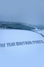 Watch The Year Britain Froze Movie2k