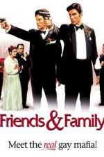 Watch Friends and Family Movie2k