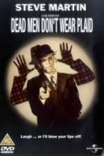 Watch Dead Men Don't Wear Plaid Movie2k