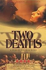 Watch Two Deaths Movie2k