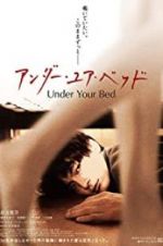 Watch Under Your Bed Movie2k