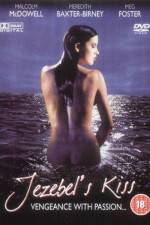 Watch Jezebel's Kiss Movie2k