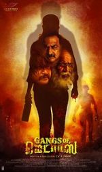 Watch Gangs of Madras Movie2k