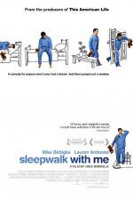 Watch Sleepwalk with Me Movie2k