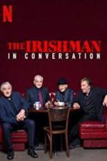 Watch The Irishman: In Conversation Movie2k