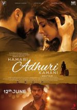 Watch Hamari Adhuri Kahani Movie2k
