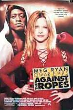 Watch Against the Ropes Movie2k