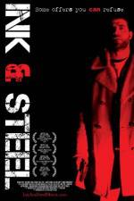 Watch Ink & Steel Movie2k