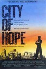 Watch City of Hope Movie2k