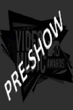 Watch MTV Video Music Awards 2011 Pre Show Movie2k