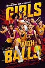 Watch Girls with Balls Movie2k