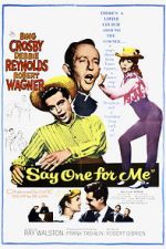 Watch Say One for Me Movie2k